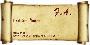 Fehér Ámon névjegykártya